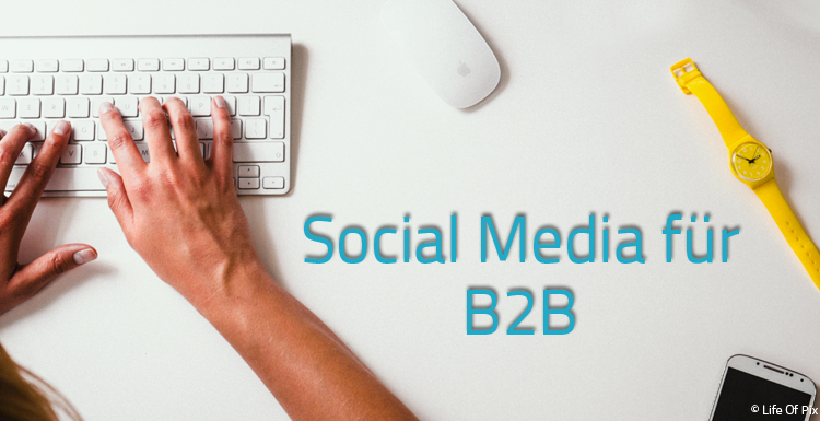 Social Media für B2B
